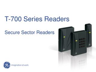 T-700 Series Readers Secure Sector Readers