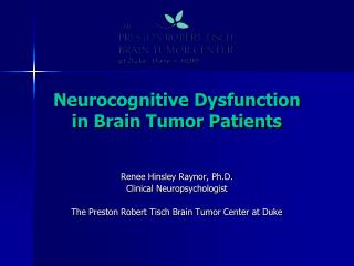 Neurocognitive Dysfunction in Brain Tumor Patients