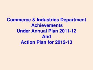 PROGRESS UNDER ANNUAL PLAN, 2011-12