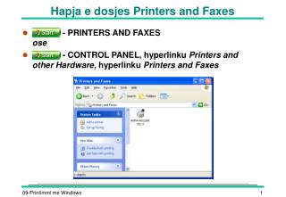 Hapja e dosjes Printers and Faxes