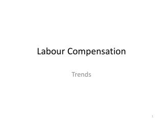 Labour Compensation