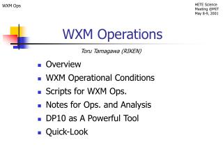 WXM Operations
