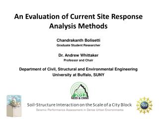 An Evaluation of Current Site Response Analysis Methods