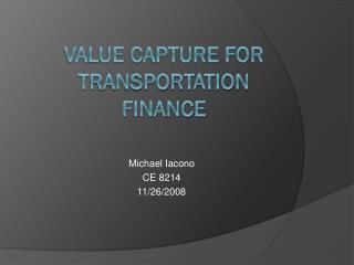 Value Capture for Transportation finance