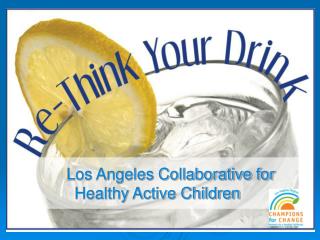 Los Angeles Collaborative for Healthy Active Children