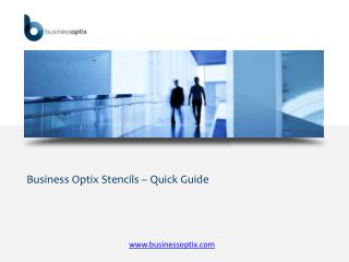 Business Optix Stencils – Quick Guide