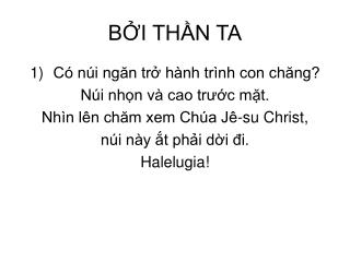 BỞI THẦN TA