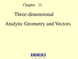 Three-dimensional Analytic Geometry and Vectors