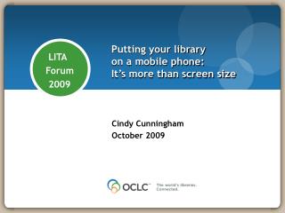 Putting your library on a mobile phone: It’s more than screen size