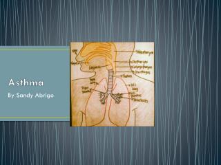 Asthma