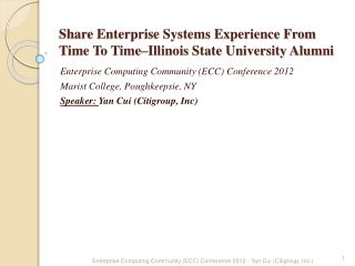 Share Enterprise Systems Experience From Time To Time–Illinois State University Alumni