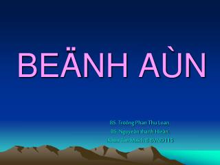 BEÄNH AÙN