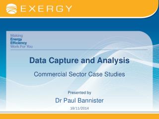 Data Capture and Analysis