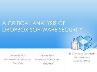 A critical analysis of Dropbox software security