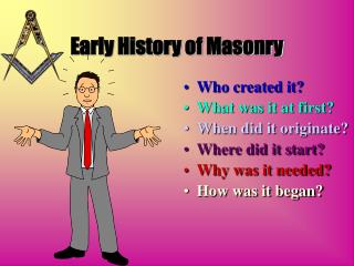 Early History of Masonry