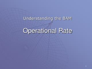 Operational Rate