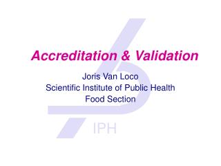 Accreditation &amp; Validation