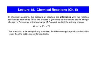 Lecture 18. Chemical Reactions (Ch. 5)