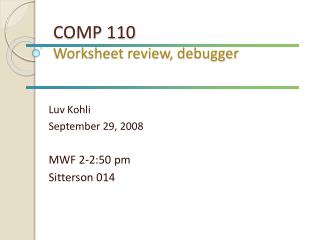 COMP 110 Worksheet review, debugger