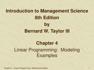Chapter 4 Linear Programming: Modeling Examples