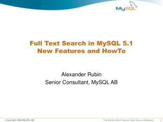 Full Text Search in MySQL 5.1 New Features and HowTo