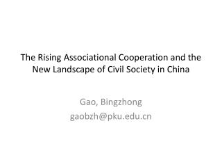 The Rising Associational Cooperation and the New Landscape of Civil Society in China