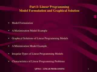 Part I: Linear Programming Model Formulation and Graphical Solution