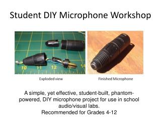 Student DIY Microphone Workshop