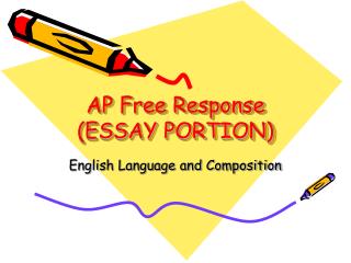 AP Free Response (ESSAY PORTION)