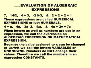 Lesson 14 EVALUATION OF ALGEBRAIC EXPRESSIONS