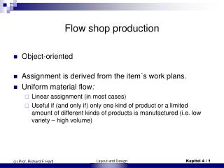 Flow shop production