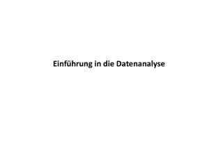 Einführung in die Datenanalyse