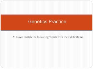 Genetics Practice