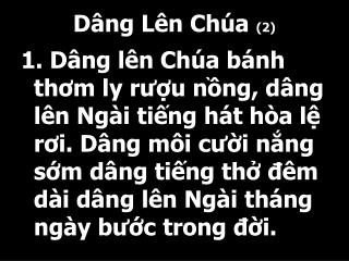 Dâng Lên Chúa (2)