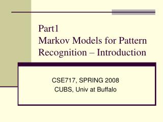 Part1 Markov Models for Pattern Recognition – Introduction