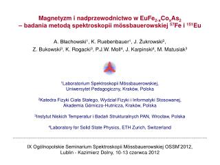 Magnetyzm i nadprzewodnictwo w EuFe 2-x Co x As 2