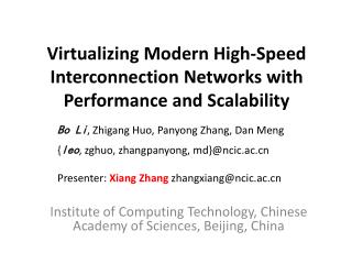 Virtualizing Modern High-Speed Interconnection Networks with Performance and Scalability