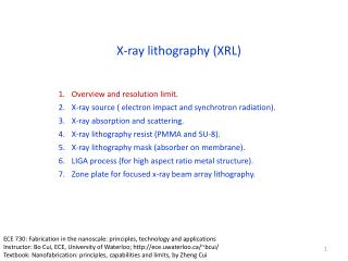 X-ray lithography (XRL)