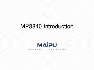 MP3840 Introduction