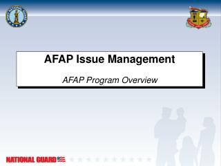 AFAP Issue Management AFAP Program Overview
