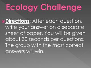 Ecology Challenge