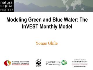 Modeling Green and Blue Water: The InVEST Monthly Model