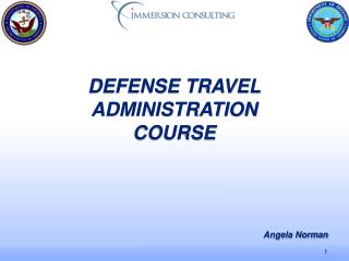 DEFENSE TRAVEL ADMINISTRATION COURSE