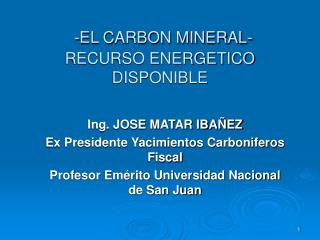 -EL CARBON MINERAL- RECURSO ENERGETICO DISPONIBLE