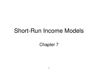 Short-Run Income Models
