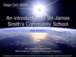 Jon Lawrence, Headteacher Mark Chapman, Director of Teaching &amp; Learning