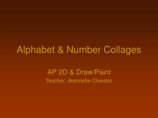 Alphabet &amp; Number Collages