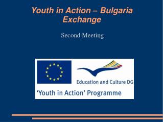 Youth in Action – Bulgaria Exchange