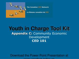 Youth in Charge Tool Kit Appendix C: Community Economic Development CED 101