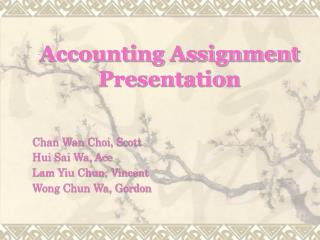 Accounting Assignment Presentation